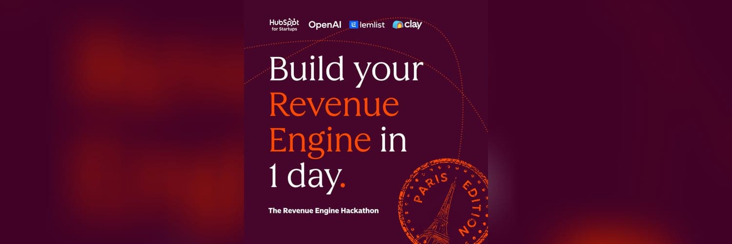 The Revenue Engine Hackathon: Paris Edition 🇫🇷