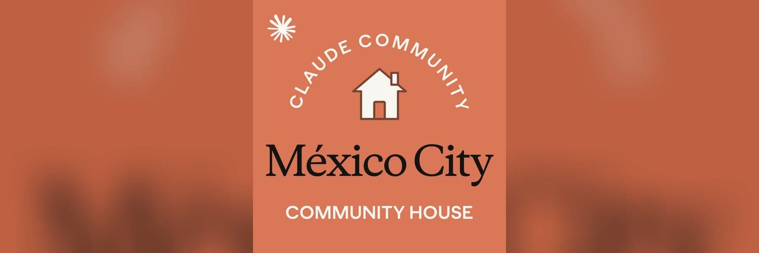 Claude Community House 🏠🇲🇽