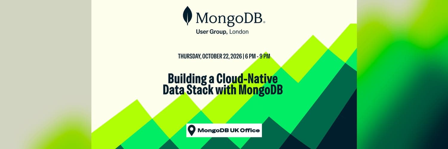 MUG London October 2026: Building a Cloud-Native Data Stack with MongoDB